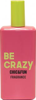 Chic Fun Fragrance Woda Toaletowa Be Crazy 50ml