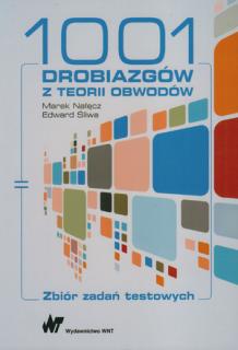 1001 drobiazgów z teorii obwodów zbiór zadań tekstowych