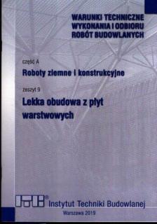 A9 Lekka obudowa z płyt warstwowych Warunki techniczne wykonania i odbioru robót budowlanych