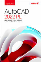 AutoCAD 2022 PL Pierwsze kroki
