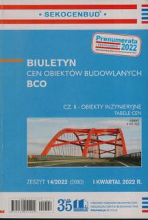 BCO cz 1 2 kw 2022 Biuletyn Cen Obiektów Budowlanych             2kw 2022
