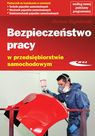 Bezpieczeństwo pracy w przedsiębiorstwie samochodowym