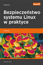 Bezpieczeństwo systemu Linux w praktyce