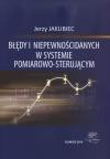 Błędy i nepewności danych w systemie pomiarowo-sterującym