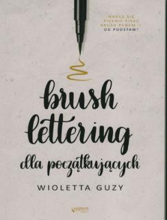 Brush lettering dla początkujących