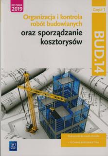 BUD 14 Organi i kont robót budow oraz sporządzanie kosztorysów