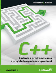 C++ Zadania z programowania z przykładami rozwiązania