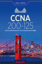 CCNA 200-125 Zostań administratorem sieci