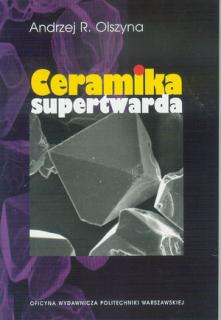 Ceramika supertwarda