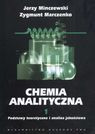Chemia analityczna t 1                                           podstawy teoretyczne i analiza jakościowa