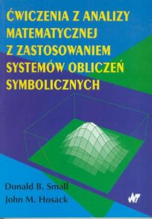 Ćwiczenia z analizy matematycznej z zastosowaniem systemów       obliczeń symbolicznych