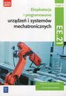 Eksploatacja EE.21 cz2 mechatronicznych urządzeń i systemów