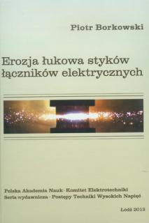 Erozja łukowa styków łączników elektrycznych