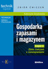 Gospodarka zapasami i magazynem 3 zbiór ćwiczeń