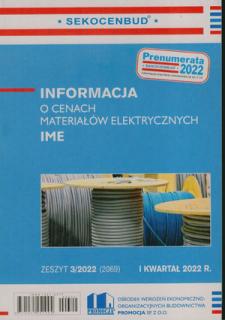IME 1 kw 2022 Informacja o cenach materiałów elektrycznych       1 kwartał 2022