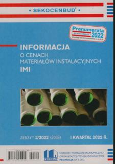 IMI 1 kw 2022 informacja o cenach materiałów instalacyjnych      1 kwartał 2022
