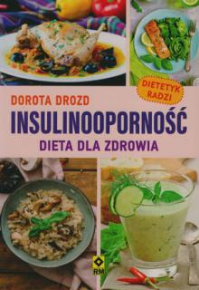 Insulinooporność dieta dla