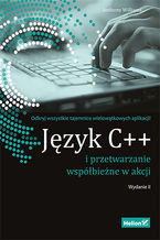 Język C++ i przetwarzanie współbieżne w akcji