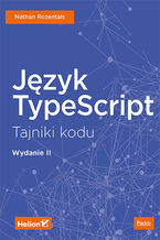Język TypeScript Tajniki kodu
