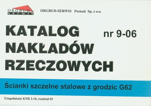 KNR 9-06 Ścianki szczelne stalowe z grodzic G62