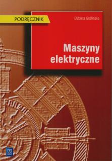 Maszyny elektryczne                                              podręcznik dla technikum