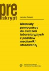 Materiały pomocnicze do ćwiczeń laborator z podstaw mechaniki sto