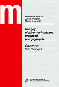 Napędy elektromechaniczne urządzeń precyzyjnych                  ćwiczenia laboratoryjne