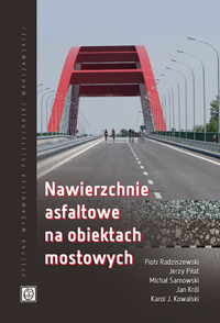 Nawierzchnie asfaltowe na obiektach mostowych