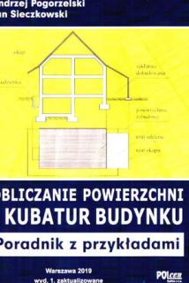 Obliczanie powierzchni i kubatury budynku Poradnik z przykładami