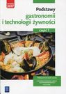 Podstawy gastronomii i technologii żywności 1