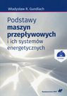 Podstawy maszyn przepływowych i ich systemów energetycznych