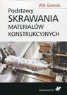 Podstawy skrawania materiałów konstrukcyjnych