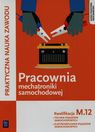 Pracownia mechatroniki samochodowej Kwalifikacja M.12