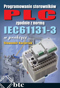 Programowanie sterowników PLC zgodnie z normą IEC 61131-3
