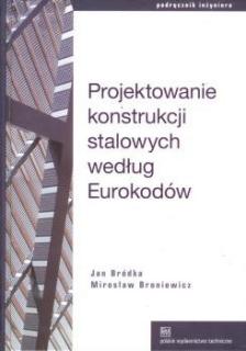 Projektowanie konstrukcji stalowych według Eurokodów