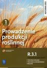 Prowadzenie produkcji roślinnej 1 R.3.1.