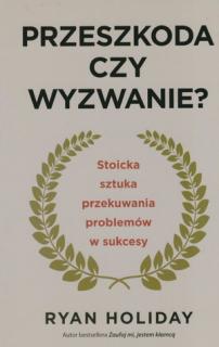 Przeszkoda czy wyzwanie