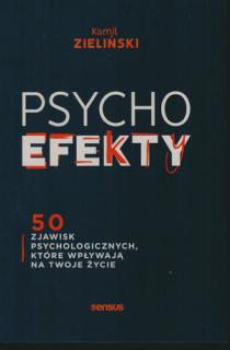 Psychoefekty 50 zjawisk