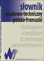 Słownik Naukowo Techniczny Polsko-Francuski
