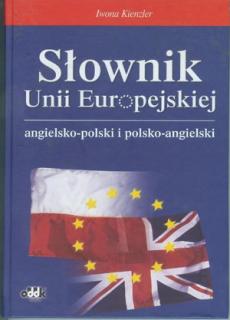 Słownik UE anggielsko-polski i polsko-angielski.