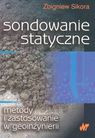 Sondowanie statyczne Metody i zastosowanie w geoinżynierii