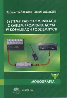 Systemy radiokomunikacji z kablem promieniującym