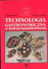 Technologia gastronomiczna z towaroznawstwem cz.2 ZSZ            podręcznik