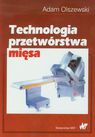 Technologia przetwórstwa mięsa