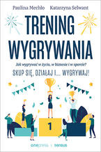 Trening wygrywania