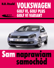 Volkswagen Golf 6 Golf Plus Golf 6 Variant                       Sam Naprawiam Samochód