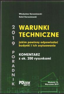 Warunki techniczne 2019 wyd 13 Poradnik komenterz ok.200 rys