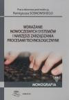 Wdrażanie nowoczesnych systemów i narzędzi zarządzania procesami technologicznymi