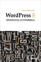 WordPress 5 rewolucja Gutenberga