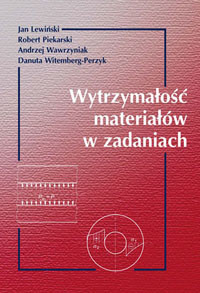 Wytrzymałość materiałów w zadaniach